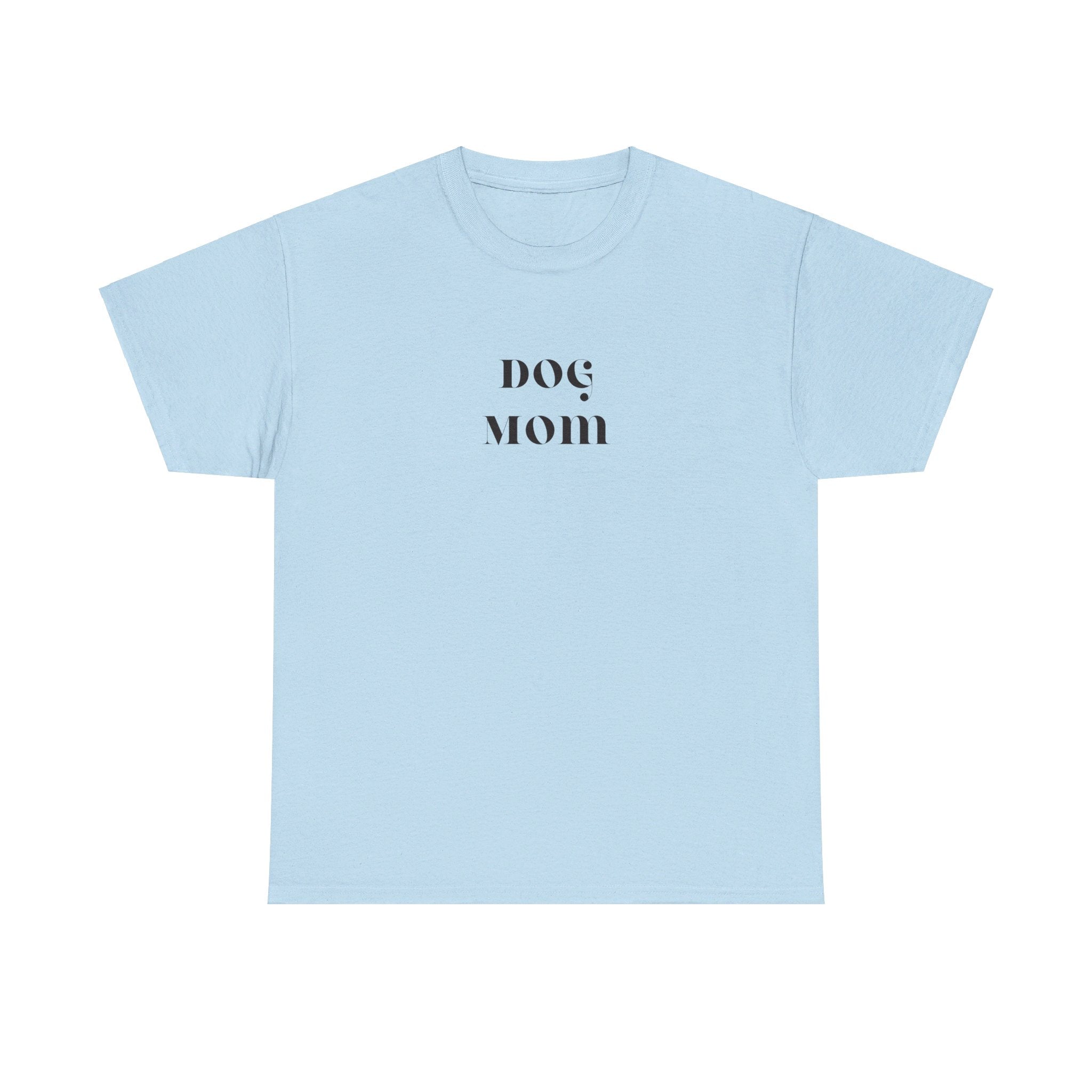 Dog Mom  Tee
