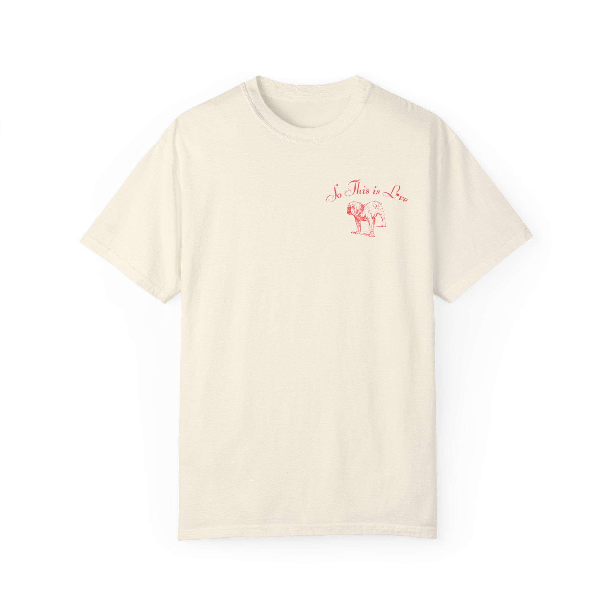 So This Is Love, Georgia Football Tee, How Sweet It Is To Be Loved By You, Dawgs Fan