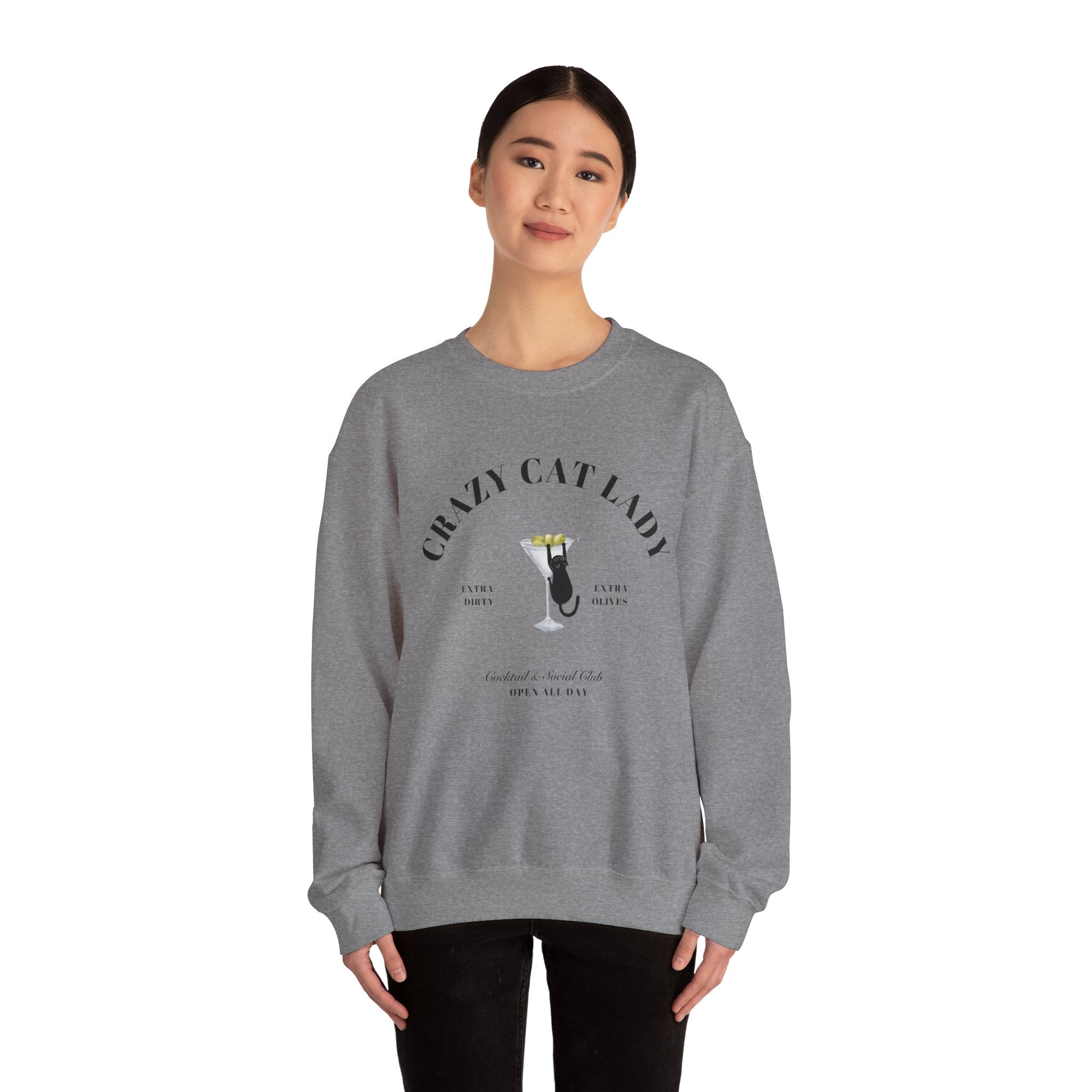 Crazy Cat Lady Social Club Sweatshirt, Dirty Martini, Extra Olives, Extra Dirty, Open All Day