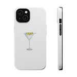 Martini Magnetic Tough Cases - Girl Dinner iPhone Cover, Bach Gift, Bachelorette, Extra Dirty, 3 Olives