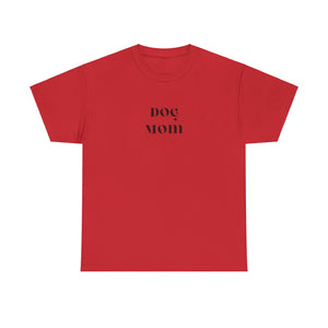 Dog Mom  Tee