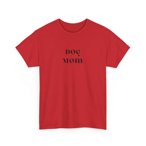 Dog Mom  Tee