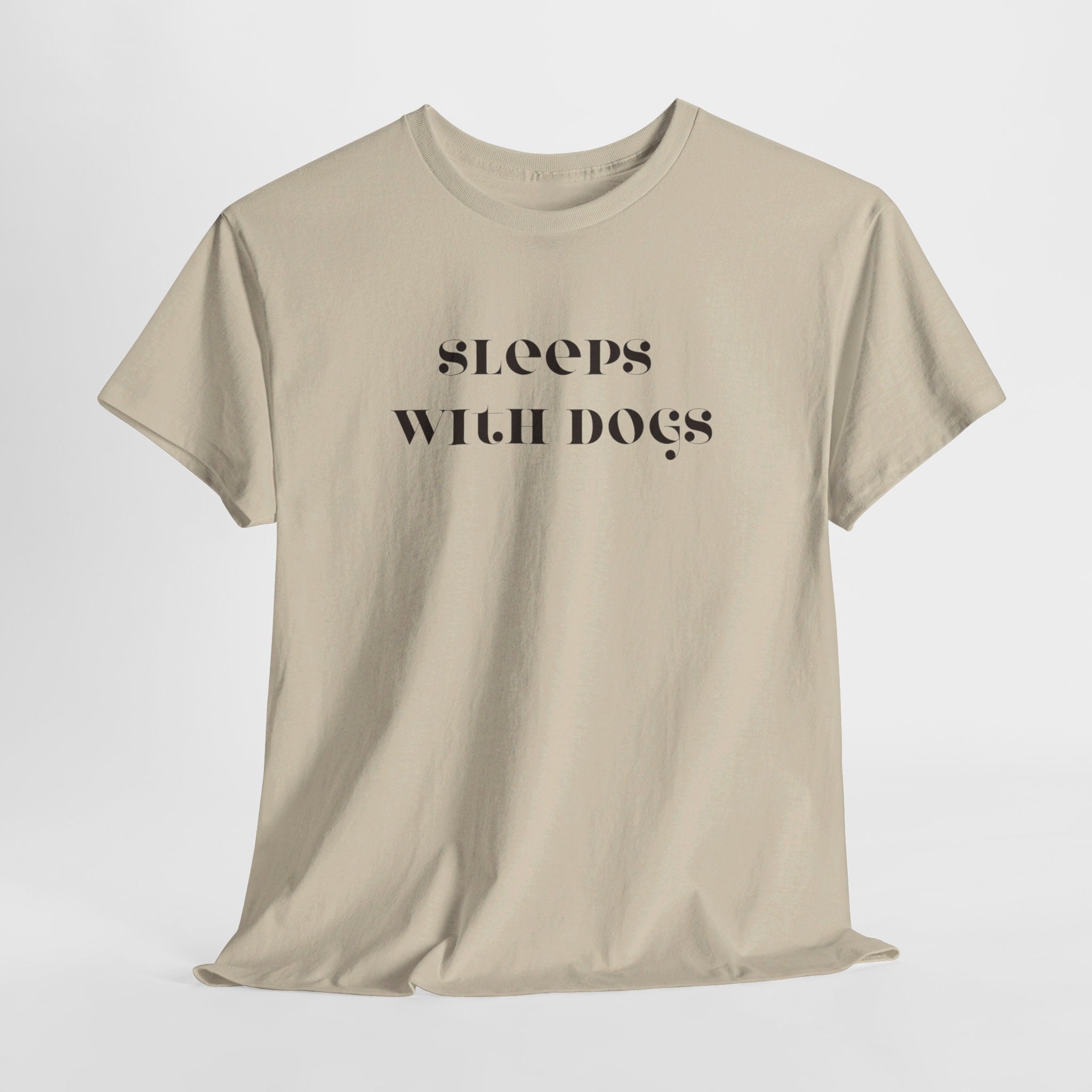 Sleeps with Dogs Tee