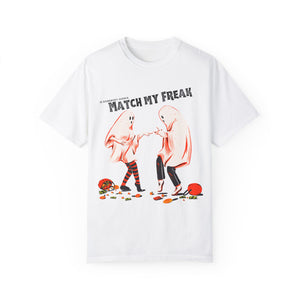 Match My Freak Tee