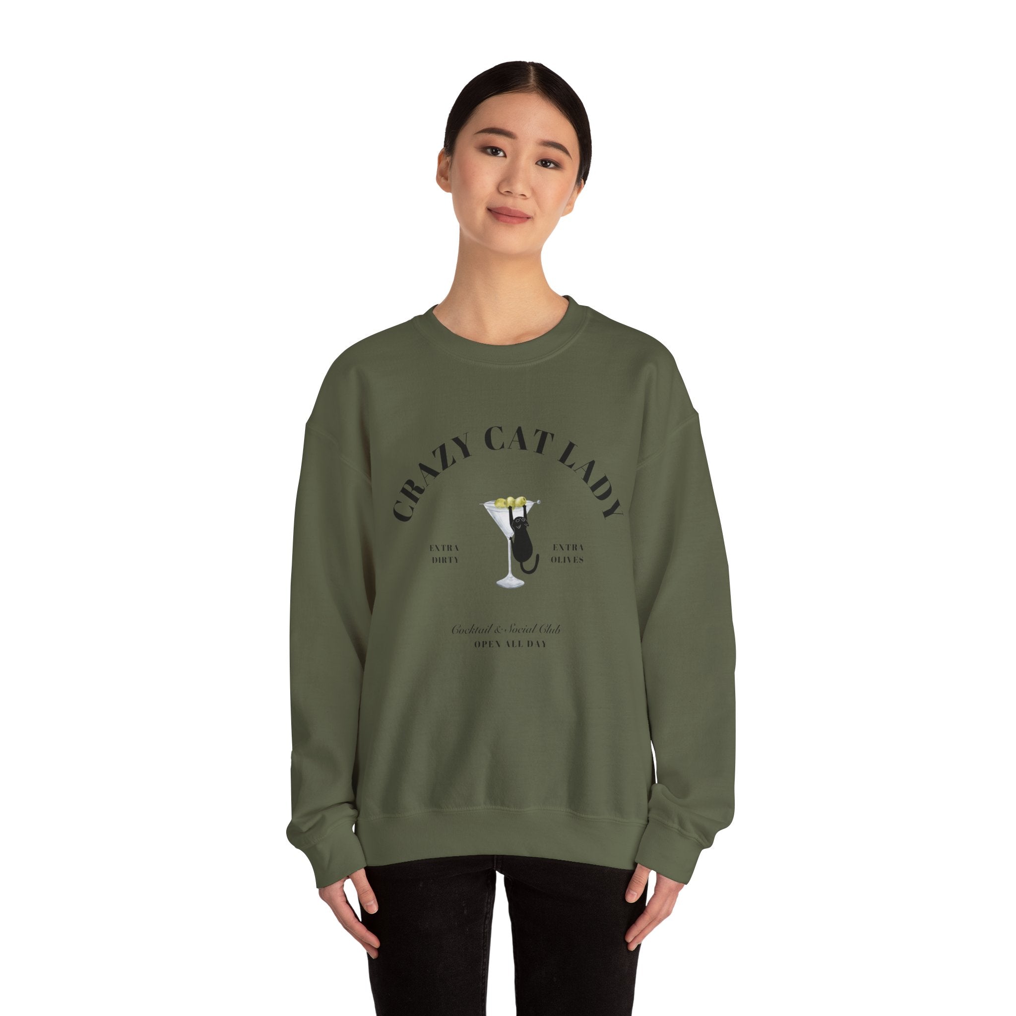 Crazy Cat Lady Social Club Sweatshirt, Dirty Martini, Extra Olives, Extra Dirty, Open All Day