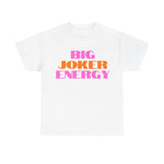 Big Joker Energy Graphic Tee, Girls Party Top,  Mahjong Game Night Unisex Tee Shirt