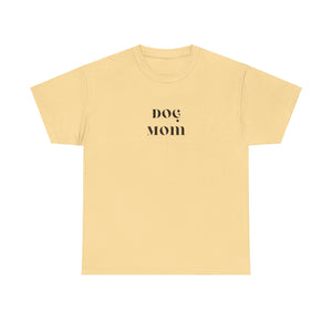 Dog Mom  Tee