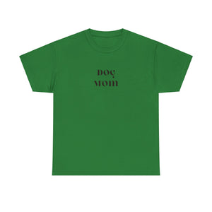 Dog Mom  Tee