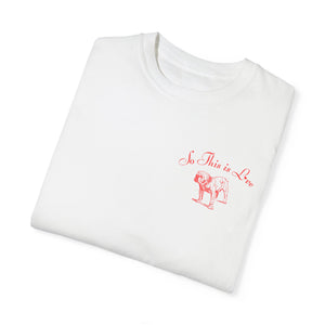 So This Is Love, Georgia Football Tee, How Sweet It Is To Be Loved By You, Dawgs Fan