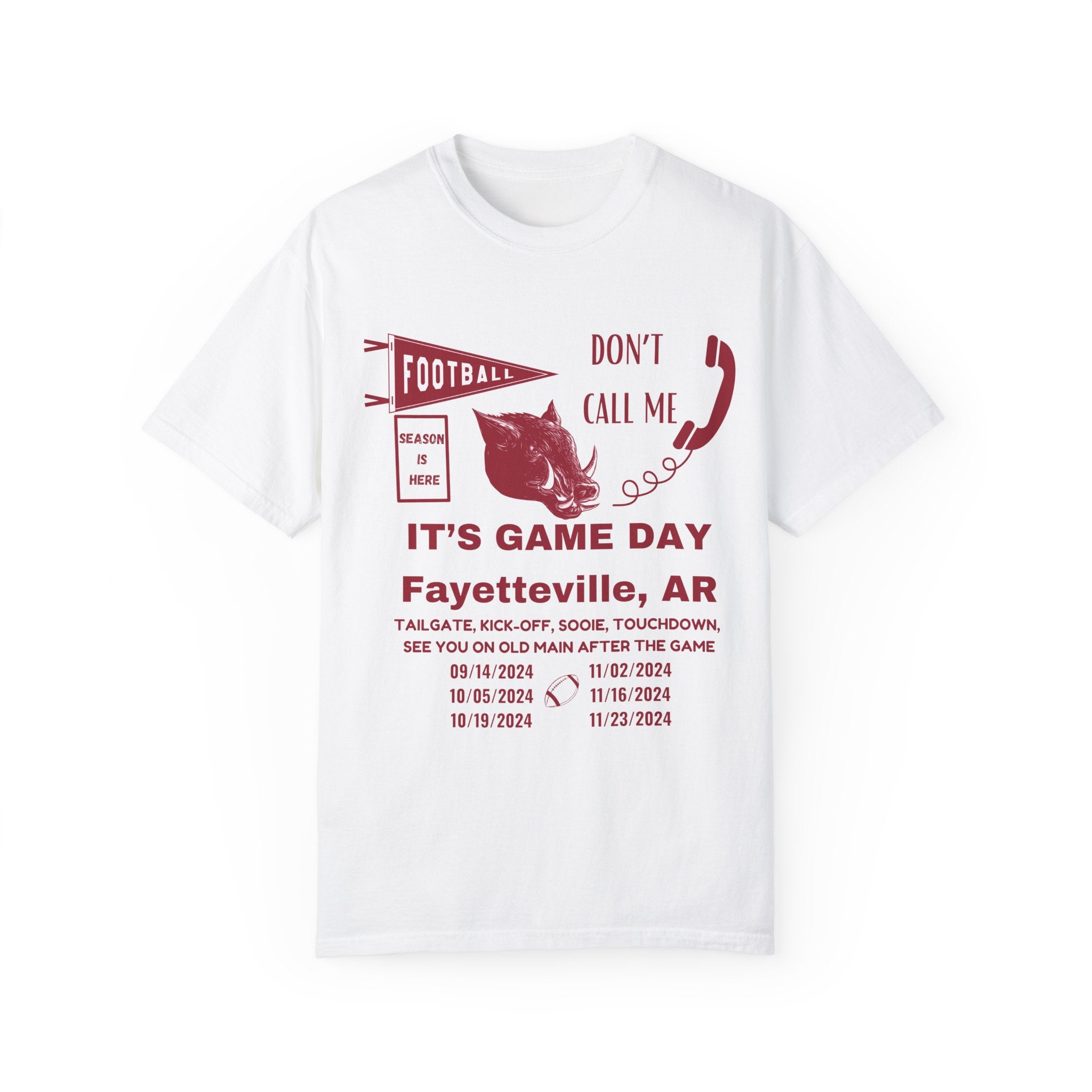 Don't Call me, It's Game Day in Fayetteville