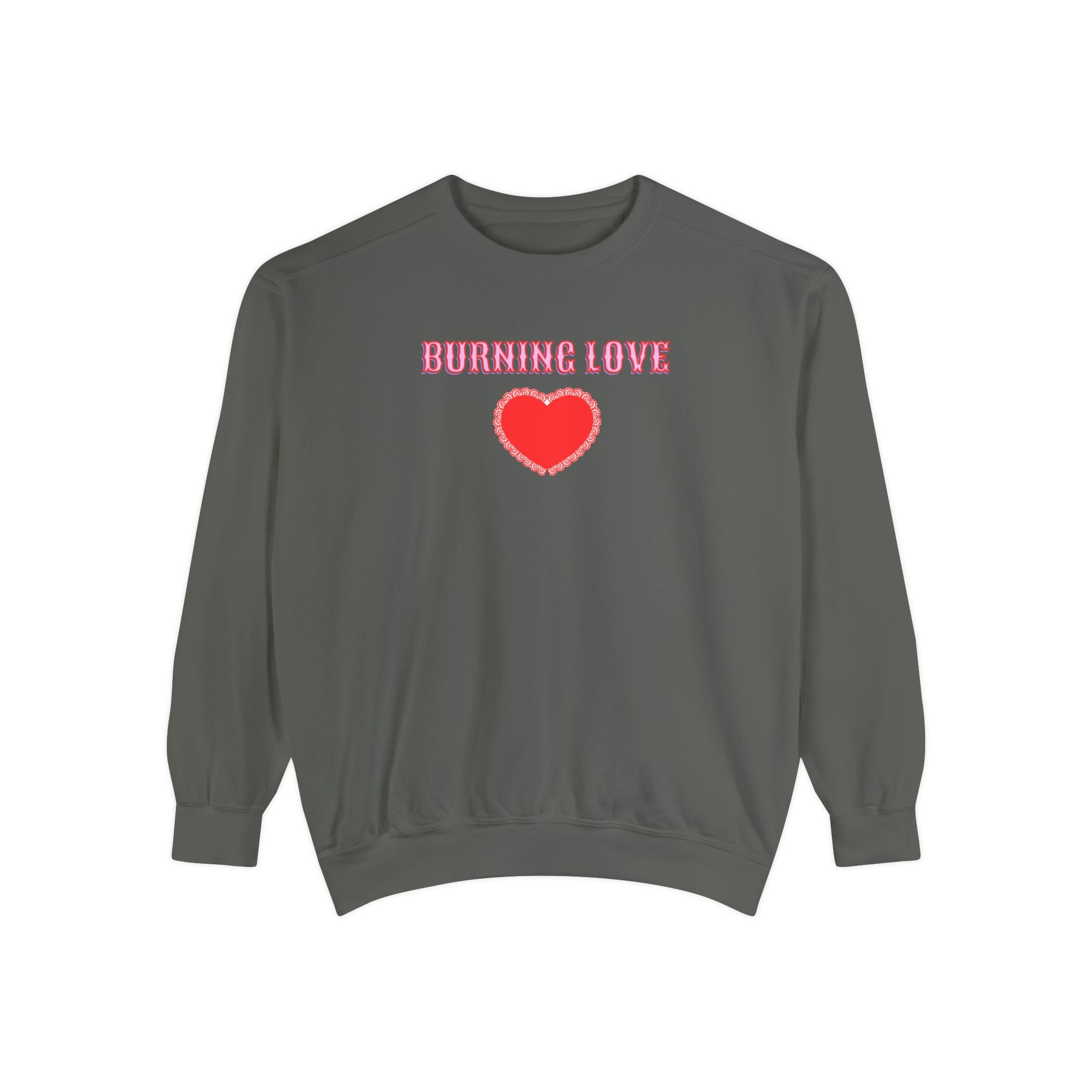 Burning Love Sweatshirt, A Match Made in Heavan