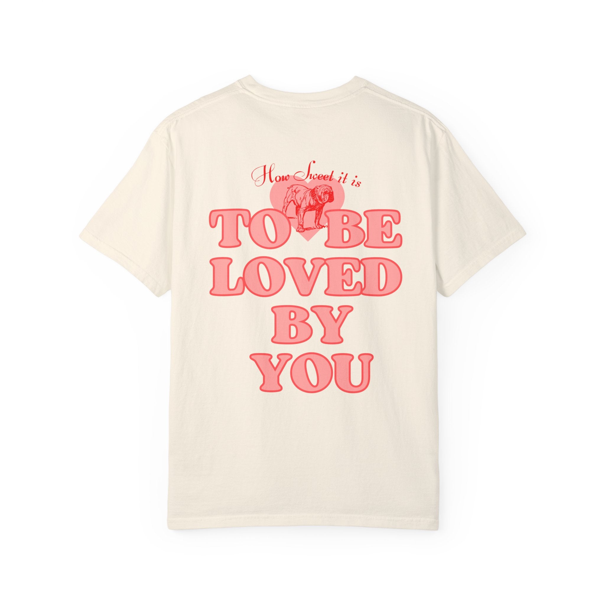 So This Is Love, Georgia Football Tee, How Sweet It Is To Be Loved By You, Dawgs Fan