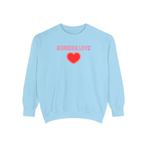 Burning Love Sweatshirt, A Match Made in Heavan