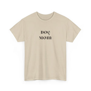 Dog Mom  Tee